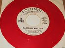 THE BYRDS RED VINYL WLP PROMO 45 DJ COPY w/SLEEVE 