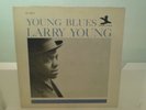 LARRY YOUNG - YOUNG BLUES - NEW JAZZ - MONO - ORIGINAL - REVIEW COPY - RVG