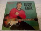BUDDY KNOX   1957 ROULETTE R-25003   ORIGINAL   $200 BK