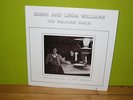Robin and Linda Williams, The Welcome Table, Mint- LP, RARE Symposium 2008