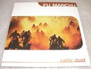 Fu Manchu / Eatin' Dust 10