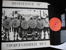 RESISTANCE 77 - THOROUGHBRED MEN - Rare UK Punk Orig - Rot Records 1984