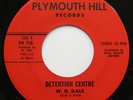 RARE ONE AWAY ROOTS 45 W.D. Dale Detention Centre US Plymouth Hill 7