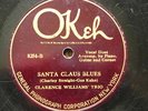 CLARENCE WILLIAMS TRIO 'SANTA CLAUS BLUES' OKEH 8254 - LOUIS ARMSTRONG RARITY