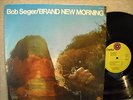 BOB SEGER Brand New Morning green label CAPITOL LP