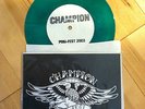 Champion – Come Out Swinging  POSI /116 Bane Have Heart Verse go it alone