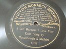 78 Record VICTOR MONARCH I Left Because I Love You  Pre Dog no 3309 Macdonough