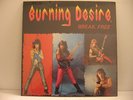 Burning Desire/Break Free-  Private Press Sealed 