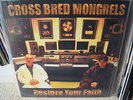 Cross Bred Mongrels - Restore Your Faith vinyl Hilltop Hoods Obese OZ HIP HOP