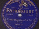 Palace Trio / Frisco Syncopators - PARAMOUNT-  Twelfth Street Rag & Maybe