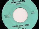 Rockabilly JOE L. WHITE Stayin' Home Tonight LAWSON LISTEN