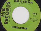 NORTHERN SOUL 45 RPM - LUTHER INGRAM on HIB RECORDS