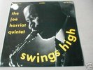 JOE HARRIOTT QUINTET SWINGS HIGH ON MELODISC VERY RARE
