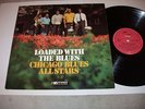Chicago Blues Allstars feat. Willie Dixon - Loaded With The Blues   MPS  NM 