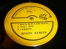 Roots Rebels Rock Down The Blues  Killer Roots 12