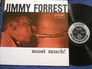 JIMMY FORREST - Most Much 1961 LP on Prestige 7218 gorgeous copy Near Mint Minus