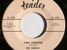 THE SHIELDS You Cheated on Tender doo-wop