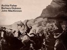 BARBARA DICKSON/ARCHIE FISHER - THE FATE O'CHARLIE VINYL FOLK LP ALBUM