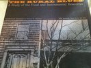 The Rural Blues, A Study Of The Vocal & Instrumental Resources (RBF RF202 2LP's)