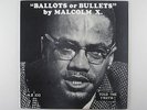 Malcolm X – “Ballots or Bullets” LP Charisma Records Rare