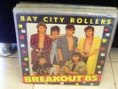 Bay City Rollers-Breakout '85