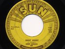 SUN 45 Sweet Misery / Bucket's Got A Hole In it   Sonny Burgess SUN 285