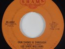 Funk 45 LEE SHOT WILLIAMS Our Thing Is Through SHAMA HEAR