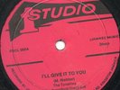 The Tonettes - I'll Give It to You - Original Press Studio One Disco 12 Inch