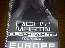 RICKY MARTIN NO PROMO RARE ITINERARY BOOK PROGRAM BLACK AND WHITE 2007 EUROPE