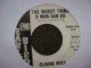 Claude Huey Feel Good All Over/The Worst Thing EARLY BIRD Northern Soul 45