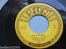 WADE & DICK - BOP BOP BABY / DON'T NEED YOUR LOVIN BABY - SUN 269