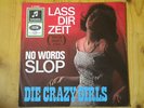 Crazy Girls-Lass Dir Zeit (Walk,don´t run)- Single von 1962