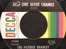 The Patrick Bradley 45 DECCA Just One More Chance RARE NORTHERN SOUL