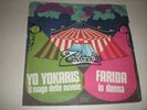 45 GIRI ZEROLANDIA FARIDA IO DONNA RENATO ZERO YO YOKARIS DISCO VINILE PB 6314