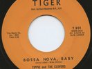HEAR - Rare Rock & Roll 45- Tippie & The Clovers - Bossa Nova Baby - Elvis Cover
