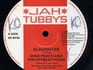 Dixie Peach & the Offbeat Posse - Slaughter UK orig 12
