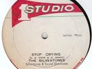 Silvertones - Stop Crying - STUDIO ONE 12