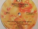 PROMO* Dusty Springfield - That's The Kind Of Love I've Got For You *SCARCE* '78
