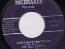 SOUL LOVERS Gonna Have Fun Tonight RARE TEXAS FUNK 45 listen hear MP3