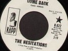 Rare 60's Northern Soul 45 - THE HESITATIONS (Kapp) *She Won't Come Back*