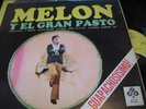 MELON Y EL GRAN PASTO - guapachosisisimo - ARO rare salsa LP