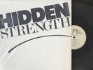 HIDDEN STRENGTH - I DON'T WANT TO BE A LONE RANGER - DISCO 12