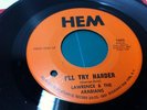 Lawrence & The Arabians I'll Try Harder/Money 45 7