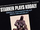 STARKER PLAYS KODALY - SONATA & DUO - SAGA STEREO MINT