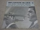 ORG DUSKO GOJKOVIC / BELGRADE BLUES /  YUGO JAZZ LP RTB / HEAR*