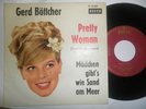 Gert Böttcher____Pretty Women  in deutsch  Roy Orbison German-Deutscher_Beat