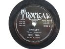 V. RARE 78 JOHN FRED & PLAYBOYS - SHIRLEY (SWAMP-ROCK BY 'JUDY IN DISGUISE MAN')