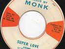 Super Soul (Junior Murvin) - Super Love - Original Press Monk Rare 7 Inch