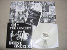 BÖHSE ONKELZ - weisses Vinyl, limitiert auf 100 (ROR, Rock O Rama, Böse Onkels)