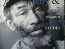 LEE PERRY / UPSETTER MEET SCIENTIST AT BLACK ARK STUDIO